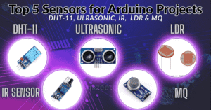 Arduino sensors for IoT and automation projects